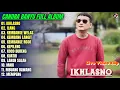 Lagu Album Candra Banyu 💕 IKHLASNO - ILANG - KEMBANGE WELAS - Lagu Banyuwangian Full Album On Trending