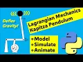 Kapitza Pendulum Model Simulate Animate Lagrangian Mechanics