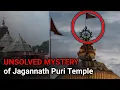 Lagu UNSOLVED MYSTERY of Jagannath Puri temple | Secrets about Jagannath Puri temple