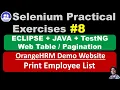 Selenium WebDriver Eclipse Java TestNG Practical Exercise - OrangeHRM Print Employee List