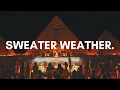 Download Lagu The Neighbourhood - Sweater Weather (Dave (LB) Afro House Remix)