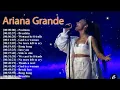 Download Lagu Ariana Grande’s Top 20 Songs You’ll Never Forget