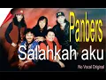Download Lagu Panbers  SALAHKAH AKU ( No Vocal) Original Music