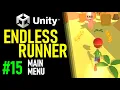 HOW TO MAKE AN ENDLESS RUNNER IN UNITY - TUTORIAL 15