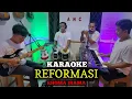 Download Lagu REFORMASI KARAOKE RHOMA IRAMA NADA COWOK