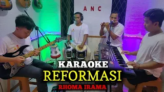 Download REFORMASI KARAOKE RHOMA IRAMA NADA COWOK MP3