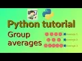 Group averages - Python project for beginners 6