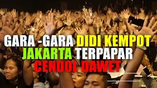 Download Gara-Gara Didi Kempot, Jakarta Terpapar CENDOL DAWET MP3