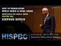 Stephen Kotkin on Lost in Translation World Order Word Order HISPBC Ch 1