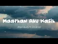 Download Lagu Jihan Audy ft  DJ Acan - Maafkan Aku Kasih (Lirik)