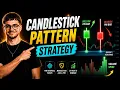 Candlestick Patterns Don t Work Unless You Do This Candlestick Pattern Strategy