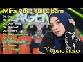 Download Lagu Mira Putri full album- Asmara || Koplo terbaru 2025 || Ageng music terbaru
