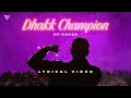 Lagu Dhakk Champion - PARMISH VERMA Ft. Laddi Chahal | Corsa EP | Official Lyrical Video