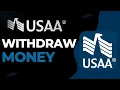 How to Wit raw Large Amount of Money from USAA Bank