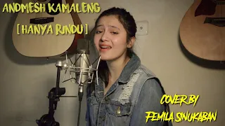 Download Hanya Rindu ( Andmesh Kamaleng ) _ Cover by Femila Sinukaban ( Acoustic) MP3