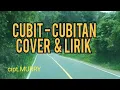 Download Lagu CUBIT - CUBITAN - ELVY SUKAESIH| Cover + Lirik | PURNAMA DEWI