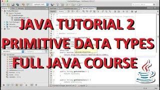 Lecture 2 Java Primitive Data Types - Intro to Java Programming From Beginner To Advanced
