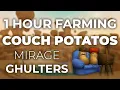 HOW MANY COUCH POTATOES CAN YOU GET AN HOUR OF FARMING