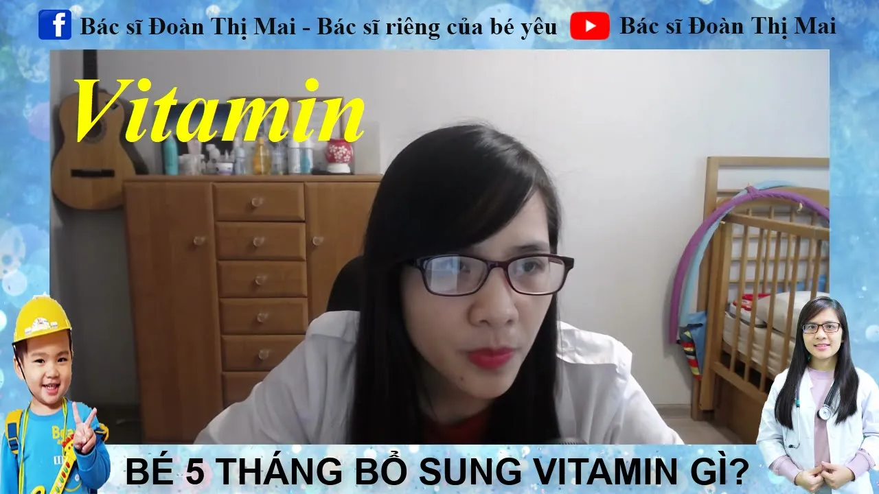Outline Video Bé 5 tháng tuổi có nên bổ sung vitamin tổng hợp không?