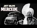Lagu Jatt Diliyo Mercede Laya (Offical Remix Song) Kuldeep Manak X Dream Retro Remix |
