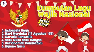 kumpulan lagu wajib nasional versi anak video lirik song of kids