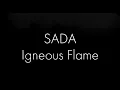 Sada by Igneous Flame