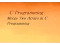 C Program to Merge Two Arrays