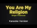 Download Lagu You Are My Religion - FireHouse (Karaoke Version)