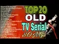Download Lagu TOP 20 OLD INDIAN TV SERIAL SONG