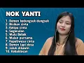 FULL ALBUM TERBARU 2025 NOK YANTI DEMEN KEDUNGSUK DUNGSUK - BISIKAN CINTA - KETIPU CINTA 