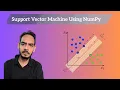 Implementing SVM Classifier from Scratch Using NumPy Step-by-Step Tutorial