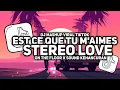 Download Lagu DJ EST CE QUE TU M'AIMES X STEREO LOVE X ON THE FLOOR VIRAL TIKTOK TERBARU 2024