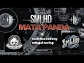 rutinitas radong × ndugal racing! (SMLHD × MATA PANDA) #hiphopjawa