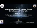 Wordpress WooCommerce Theme Development Tutorials Modifying single-product php CSS Effects