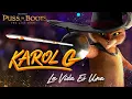 KAROL G | “LA VIDA ES UNA (from PUSS IN BOOTS: THE LAST WISH)” 1 Hour Loop Version
