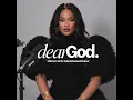 Dear God Nobody Shows Up