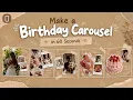 The Easiest Birt ay Carousel You ll Ever Make Free app