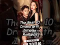 Download Lagu The Best 10 Drama with Intense Romance. #cddrama #chinesedrama #chinesesdrama