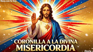👉 ❤️ HOY JESÚS TE DICE: “CONFÍA EN MÍ” | CORONILLA A LA DIVINA MISERICORDIA