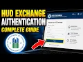 How to authenticate with HUD Exchange for compliance documents - Complete Guide