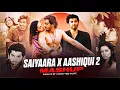 Lagu Saiyaara X Aashiqui 2 Mashup | Arijit Singh | Faheem Abdullah | Heartbreak Mashup 2025