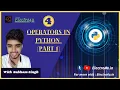 Operators in Python in hindi By subham singh part-1 lecture-4