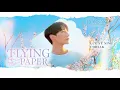 [CORSAKVN | VIETSUB + KARA] 刘宇宁 Lưu Vũ Ninh & CORSAK - Flying on Paper (纸上飞行)