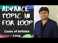 For Loop In C Cases Of Infinite Loop Loop Part 05 C Language Tutorial 15