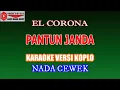 Download Lagu KARAOKE VERSI KOPLO PANTUN JANDA - EL CORONA (COVER) NADA CEWEK