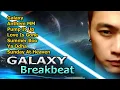 Download Lagu 🔊 DJ Galaxy Breakbeat Paling Kencang | ⚠️ Full Bass | Dj breakbeat terbaru | Dj LeeOn | mixtape 2020