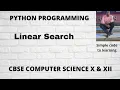 Linear Search using Python Linear Search in python Linear Search program in python Hindi