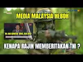 Download Lagu Kenapa TNI Sering Jadi Headline di Media Malaysia