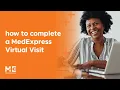 MedExpress Virtual Visits