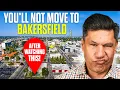 Avoid Moving to Bakersfield Until You Watch This First